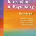 Drug Interactions in Psychiatry (Ciraulo) 3rd edition (2006)